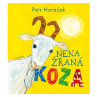 Nenažraná koza  | Petr Horáček, Martina Waclawičová