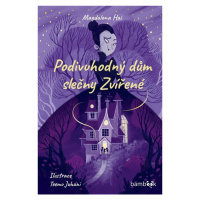 Podivuhodný dům slečny Zvířené GRADA Publishing, a. s.