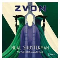 Zvon - Neal Shusterman - audiokniha