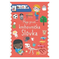 Moje první knihovnička - Slůvka - Dawn Machell - kniha z kategorie Naučné knihy