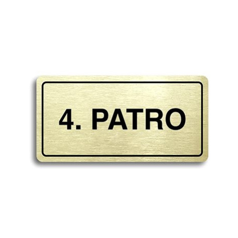 Accept Piktogram "4. PATRO" (160 × 80 mm) (zlatá tabulka - černý tisk)