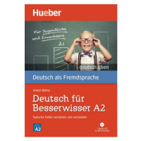 deutsch üben Deutsch für Besserwisser A2 mit MP3-CD Hueber Verlag