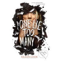 One Lie Too Many - Eileen Cook - kniha z kategorie Beletrie pro děti