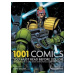 1001 Comics You Must Read Before You Die - Paul Gravett - kniha z kategorie Sci-fi, fantasy a ko