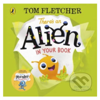 There's an Alien in Your Book - Tom Fletcher, Greg Abbott (ilustrátor) - kniha z kategorie Pro d