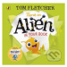 There's an Alien in Your Book - Tom Fletcher, Greg Abbott (ilustrátor) - kniha z kategorie Pro d