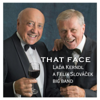 Kerndl Laďa, Felix Slováček Big Band: That Faces - CD
