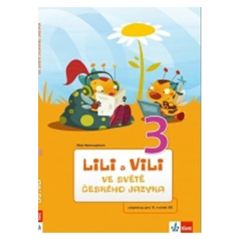 Lili a Vili 3 – ve světě českého jazyka - Dita Nastoupilová