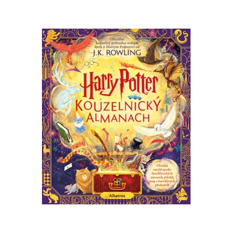 Harry Potter: Kouzelnický almanach | J. K. Rowlingová, Kateřina Hajžmanová ALBATROS