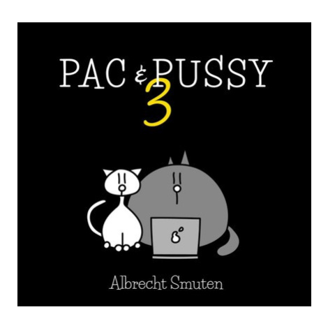 Epocha Pac & Pussy 3