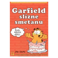 Garfield slízne smetanu - 4. kniha sebraných garfieldových stripů - Jim Davis