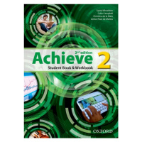 Achieve 2 (2nd Edition) Student´s Book, Workbook a Skills Book Oxford University Press