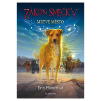 Zákon smečky Mrtvé město (1)