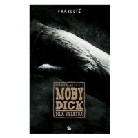 Moby Dick: Bílá velryba