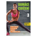 Domácí cvičení 3 - Posilování s vlastní vahou a gymballem