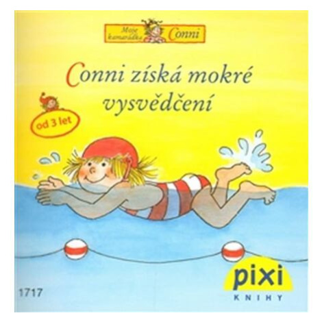 Conni získá mokré vysvědčení Pixi knihy