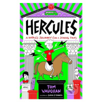 Hercules: A Hero's Journey (on a School Trip) (Volume 2) - kniha z kategorie Beletrie pro děti