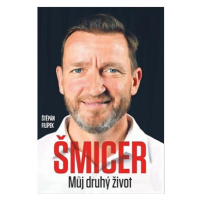 Šmicer Můj druhý život