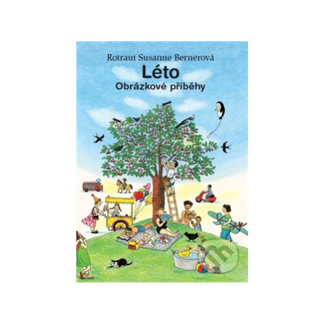 Léto – Obrázkové příběhy - Rotraut Susanne Berner - kniha z kategorie Pro děti Paseka