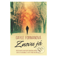 Znovu já - Gayle Forman - kniha z kategorie Beletrie pro děti