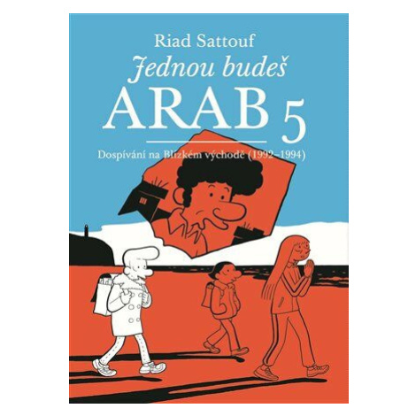 Jednou budeš Arab 5 - Riad Sattouf Baobab