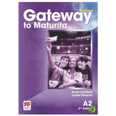 Gateway to Maturita A2 Workbook, 2nd Edition Macmillan Education