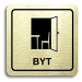 Accept Piktogram "byt" (80 × 80 mm) (zlatá tabulka - černý tisk)