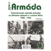 Armáda 11 - Československé vojenské jednotky na Středním východě a v severní Africe 1940-1943 - 