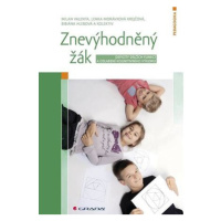 Znevýhodněný žák - Deficity dílčích funkcí a oslabení kognitivního výkonu