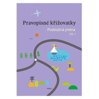 Pravopisné křižovatky Podstatná jména 1