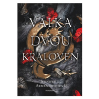 Válka dvou královen  | Kateřina Hejnová, Mgr., Jennifer L. Armentroutová