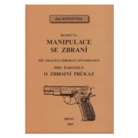 Bezpečná manipulace se zbraní při zkoušce odborné způsobilosti - Jan Komenda