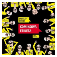 Komiksová etiketa - Ladislav Špaček