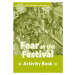 Oxford Read and Imagine 3 Fear at the Festival Activity Book Oxford University Press