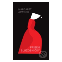 Príbeh služobníčky - Margaret Atwood