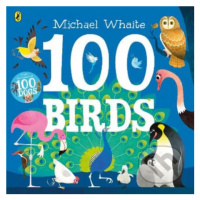 100 Birds - Michael Whaite - kniha z kategorie Naučné knihy