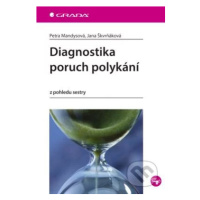 Diagnostika poruch polykání - Petra Mandysová, Jana Škvrňáková - kniha z kategorie Nefrologie a 