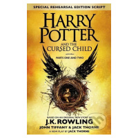 Harry Potter and the Cursed Child (Parts I & II) (Harry Potter Book 8: Special Rehearsal Edition