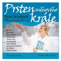 Prsten sněhového krále - Jana Janatová - Havlatová - audiokniha