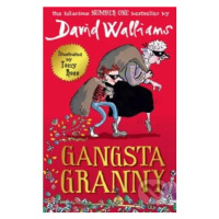 Gangsta Granny - David Walliams - kniha z kategorie Pro děti