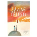 Saving Celeste - Timothee de Fombelle - kniha z kategorie Beletrie pro děti