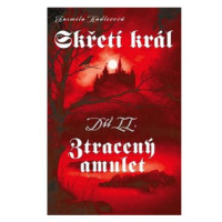 Skřetí král Ztracený amulet