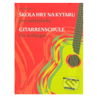 Škola hry na kytaru - pro začátečníky (Gitarrenschule für Anfänger) - kniha z kategorie Škola hr