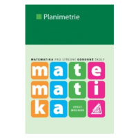 Matematika pro SOŠ - Planimetrie Prometheus nakladatelství