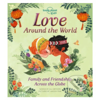 Love Around The World (Family and Friendship Around the World) - kniha z kategorie Naučné knihy