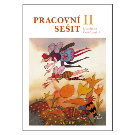 Pracovní sešit k učebnici Českého jazyka 4 II. díl
