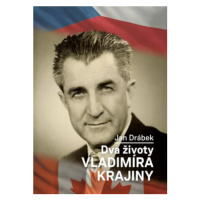 Dva životy Vladimíra Krajiny - Jan Drábek