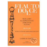 Flauto dolce - Škola hry na sopránovou zobcovou flétnu (1. díl) - kniha z kategorie Škola hraní