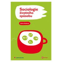 E-kniha: Sociologie životního způsobu od Kubátová Helena