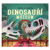 Postav si vlastní DINOSAUŘÍ MUZEUM - Jenny Jacobyová